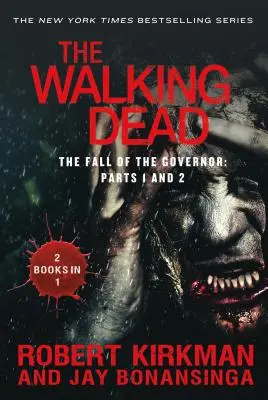 The Walking Dead: Căderea guvernatorului: Părțile 1 și 2 - The Walking Dead: The Fall of the Governor: Parts 1 and 2