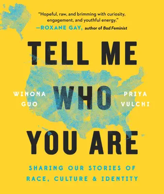 Spune-mi cine ești: O foaie de parcurs pentru cultivarea alfabetizării rasiale - Tell Me Who You Are: A Road Map for Cultivating Racial Literacy