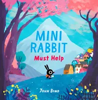 Mini Rabbit trebuie să ajute - Mini Rabbit Must Help
