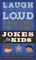 Glume grozave de râs tare pentru copii - Laugh-Out-Loud Awesome Jokes for Kids