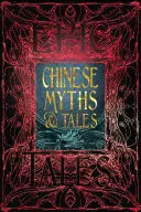 Mituri și povestiri chinezești: Povești epice - Chinese Myths & Tales: Epic Tales