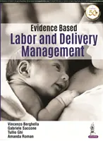 Managementul travaliului și al nașterii bazat pe dovezi - Evidence Based Labor and Delivery Management