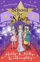 Școala pentru stele: Cei mai buni prieteni pentru totdeauna - Cartea 8 - School for Stars: Best Friends Forever - Book 8