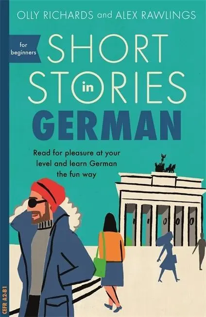 Povestiri scurte în germană pentru începători - Short Stories in German for Beginners