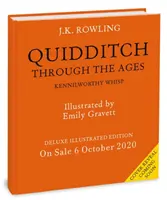 Quidditch Through the Ages - Ediție ilustrată - Deluxe Illustrated Edition - Quidditch Through the Ages - Illustrated Edition - Deluxe Illustrated Edition