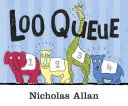 Coada la toaletă - Loo Queue