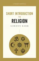 Scurtă introducere în religie - Short Introduction to Religion