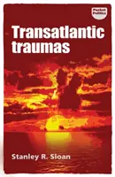 Traume transatlantice: A adus iliberalismul Occidentul în pragul colapsului? - Transatlantic traumas: Has illiberalism brought the West to the brink of collapse?
