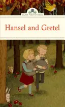 Hansel și Gretel - Hansel and Gretel