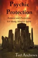Protecția psihică - Psychic Protection