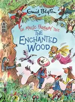 Copacul magic îndepărtat: The Enchanted Wood Deluxe Edition - Cartea 1 - Magic Faraway Tree: The Enchanted Wood Deluxe Edition - Book 1