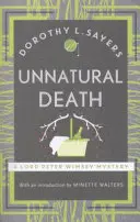 Moarte nefirească - Romanele polițiste clasice pe care trebuie să le citești în 2020 - Unnatural Death - The classic crime novels you need to read in 2020
