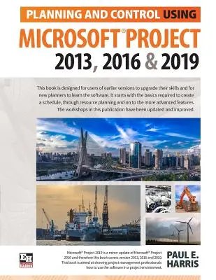 Planificare și control utilizând Microsoft Project 2013, 2016 și 2019 - Planning and Control Using Microsoft Project 2013, 2016 & 2019