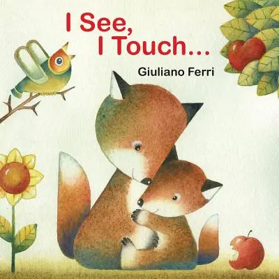 Eu văd, eu ating . . . - I See, I Touch . . .