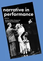 Narațiunea în spectacol - Narrative in Performance
