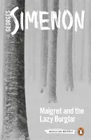 Maigret și hoțul leneș - Maigret and the Lazy Burglar