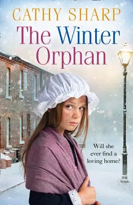 The Winter Orphan (The Children of the Workhouse, Book 3) - The Winter Orphan (the Children of the Workhouse, Book 3)