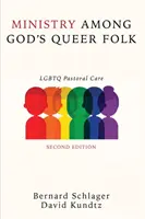 Ministry Among God's Queer Folk, Ediția a doua - Ministry Among God's Queer Folk, Second Edition