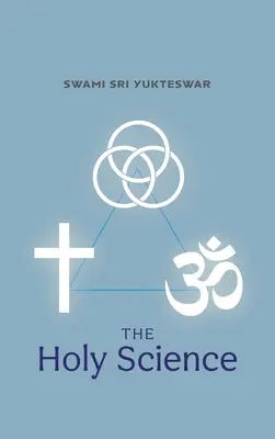 Știința sfântă - The Holy Science
