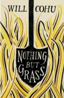 Nimic altceva decât iarbă - Nothing But Grass