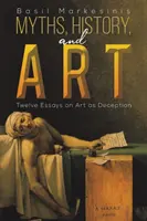 Mituri, istorie și artă - Myths, History, and Art