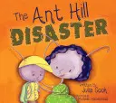 Dezastrul de la Furnicar - The Ant Hill Disaster