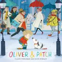 Oliver și Patch - Oliver and Patch