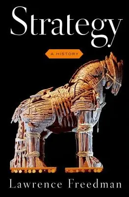 Strategie: O istorie - Strategy: A History