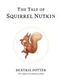 Povestea lui Squirrel Nutkin - The Tale of Squirrel Nutkin
