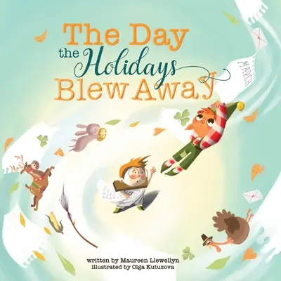 Ziua în care sărbătorile au dispărut - The Day the Holidays Blew Away