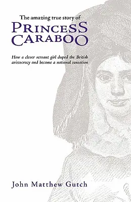 Prințesa Caraboo - Princess Caraboo