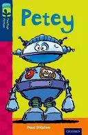 Oxford Reading Tree TreeTops Fiction: Nivelul 14: Petey - Oxford Reading Tree TreeTops Fiction: Level 14: Petey