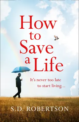 Cum să salvezi o viață - How to Save a Life