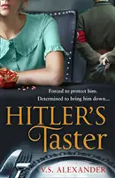 Degustătorul lui Hitler - Hitler's Taster