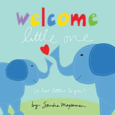 Bun venit Micuțule - Welcome Little One