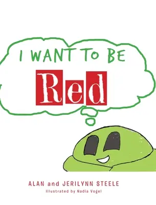 I Want To Be Red