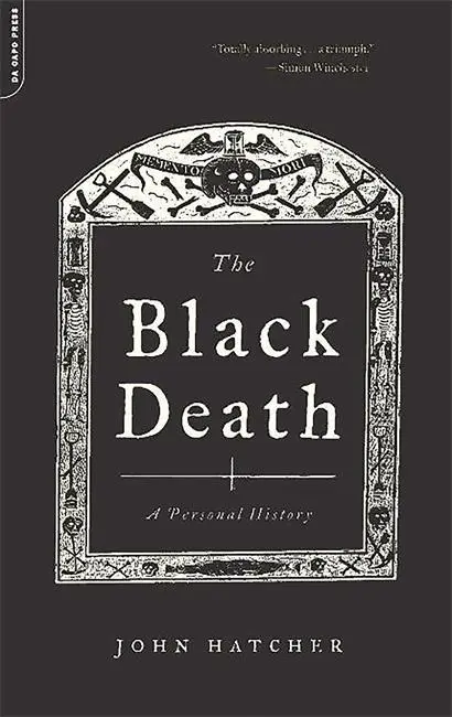 Moartea neagră: O istorie personală - The Black Death: A Personal History
