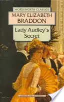 Secretul lui Lady Audley - Lady Audley's Secret