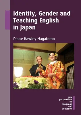 Identitate, gen și predarea limbii engleze în Japonia - Identity, Gender and Teaching English in Japan