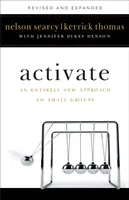 Activați: O abordare complet nouă a grupurilor mici - Activate: An Entirely New Approach to Small Groups