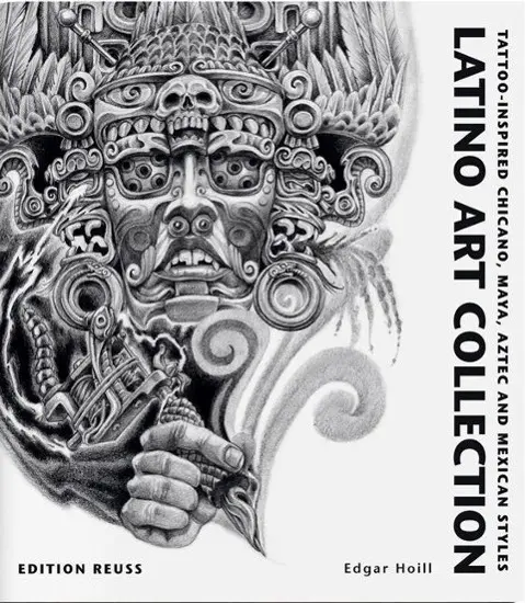 Colecția Latino Art - Tatuaje inspirate din stilurile Chicano, Maya, Aztec și Mexican - Latino Art Collection - Tattoo-Inspired Chicano, Maya, Aztec & Mexican Styles