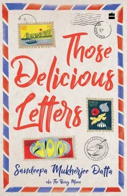 Acele scrisori delicioase - Those Delicious Letters