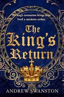 Întoarcerea regelui (The King's Return), 3 - The King's Return, 3
