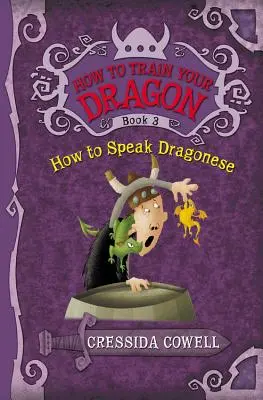 Cum să-ți dresezi dragonul: Cum să vorbești Dragonese - How to Train Your Dragon: How to Speak Dragonese