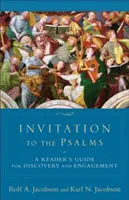 Invitație la Psalmi: Un ghid al cititorului pentru descoperire și implicare - Invitation to the Psalms: A Reader's Guide for Discovery and Engagement