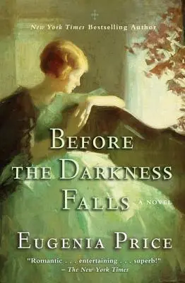 Înainte de căderea întunericului - Before the Darkness Falls