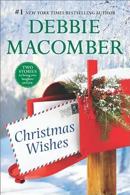 Dorințe de Crăciun: O antologie - Christmas Wishes: An Anthology