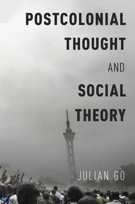 Gândire postcolonială și teorie socială - Postcolonial Thought and Social Theory
