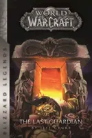 Warcraft: Ultimul gardian - Warcraft: The Last Guardian