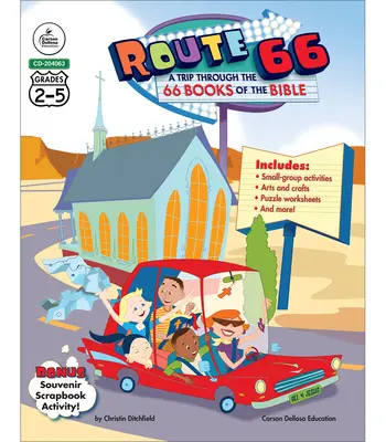 Route 66: O călătorie prin cele 66 de cărți ale Bibliei, clasele 2 - 5 - Route 66: A Trip Through the 66 Books of the Bible, Grades 2 - 5